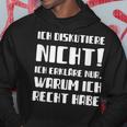 Ich Diskutier Ich Diskutier Nicht Ich Erkläre Nur Warum Hoodie Lustige Geschenke