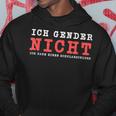 Ich Gender Nicht Ich Habe Einen Schulabschluss Against Gender Hoodie Lustige Geschenke