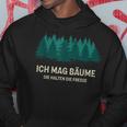 Ich Mag Bäume Waldfreunde Waldliebe German Language Hoodie Lustige Geschenke