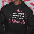 Ich Schmeiss Alles Hin Und Werde Prinzessin I Crown Hoodie Lustige Geschenke