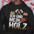 Ich Und Mein Holz Woodman Woodcutter Woodworker Hoodie Lustige Geschenke