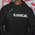 I'm Illogical Personality Character Reference Hoodie Unique Gifts