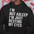 I'm Not Asleep I'm Just Resting My Eyes Father Day Christmas Hoodie Unique Gifts