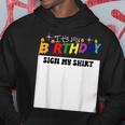 It’S My Birthday Sign My Birthday Party Hoodie Personalized Gifts