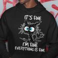 It's Fine I'm Fine Everything Is Fine Cat Hoodie Personalized Gifts