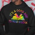 It’S A Good Day To Read A Book Lovers Library Reading Tiedye Hoodie Personalized Gifts