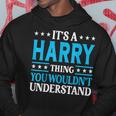 It's A Harry Thing Surname Team Family Last Name Harry Hoodie Funny Gifts