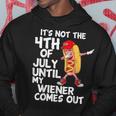 It's Not 4Th Of July Until My Weiner Come Out Dabbing Hotdog Hoodie Unique Gifts
