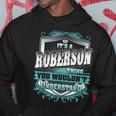 It's A Roberson Thing You Wouldn't Understand Name Vintage Hoodie Funny Gifts