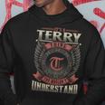 It's A Terry Thing You Wouldn't Understand Family Name Hoodie Funny Gifts