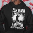 Jäger Zum Hagen Born Saying Deer Hunting Hoodie Lustige Geschenke