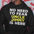 Jimmy Uncle Family Graphic Name Hoodie Funny Gifts