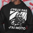 J'peux Pas J'ai Moto Humour Moto Cross Sweat à capuche Cadeaux drôles