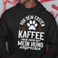 Kaffe Mein Hund Ansprechen Kapuzenpullover Lustige Geschenke