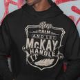 Keep Calm And Let Mckay Handle It Family Name Vintage Hoodie Funny Gifts