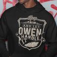 Keep Calm And Let Owen Handle It Family Name Vintage Hoodie Funny Gifts