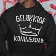 Kings Day Netherlands Holland Gelukkige Koningsdag Hoodie Lustige Geschenke