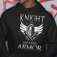 Knight In Shining Armor Brave Sword Hoodie Unique Gifts