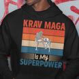Krav Maga Es Mi Superpoder Krav Maga Sudadera Regalos divertidos