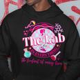 The Lab Is Everything The Forefront Of Saving Lives Hoodie Funny Gifts