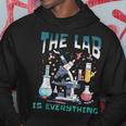 The Lab Is Everything Medical Lab Tech Lab Week 2024 Hoodie Unique Gifts