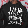 Lab Mother Wine Lover Cute Dog Mom Hoodie Unique Gifts