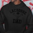 Lacrosse Dad Lax Daddy Father's Day Hoodie Unique Gifts