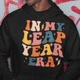 In My Leap Year Era Leap Year 2024 Birthday Retro Hoodie Funny Gifts
