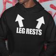 Leg Rests Adult Inappropriate Humor Men's Leg Rests Hoodie Personalized Gifts