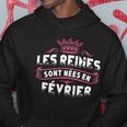 Les Reines Sont Nees En Fevrier Sweat à capuche Cadeaux drôles