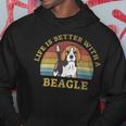 Life Is Better With A Beagle Vintage Dog Puppy Lover Hoodie Unique Gifts