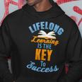 Lifelong Learning Is Key To Success Hoodie Unique Gifts