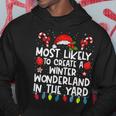 Most Likely To Create A Winter Wonderland In The Yard Family Hoodie Funny Gifts