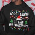 Most Likely To Nap On Christmas Family Christmas Pajamas Hoodie Personalized Gifts