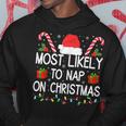 Most Likely To Take A Nap On Christmas Matching Hoodie Funny Gifts