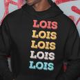 Lindo Regalo Personalizado Con Nombre De Lois Personalizado Sudadera Regalos divertidos