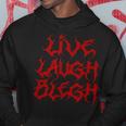 Live Laugh Blegh Heavy Metal Band Parody Moshpit Hoodie Funny Gifts