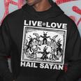 Live Love Hail Satan Pentagram Hoodie Funny Gifts