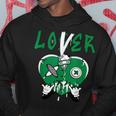 Loser Lover Drip Heart Lucky Green 3S Matching For Women Hoodie Unique Gifts