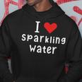 I Love Heart Sparkling Water Hoodie Unique Gifts