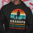 The Man The Myth The Legend Fun Sayings Father's Day Grandpa Hoodie Unique Gifts