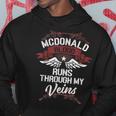 Mcdonald Blood Runs Through My Veins Last Name Family Hoodie Funny Gifts