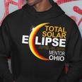 Mentor Ohio Total Solar Eclipse April 8 2024 Hoodie Funny Gifts