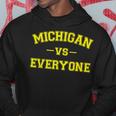 Michigan Vs Everyone Battle Hoodie Personalized Gifts