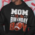 Mom Football Birthday Boy Family Baller B-Day Party Hoodie Funny Gifts