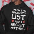 Naughty List No Regrets Hoodie Unique Gifts