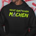 Nicht Quatschen Machen Black Hoodie Lustige Geschenke