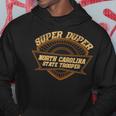 North Carolina State Trooper Super Duper Trooper Police Hoodie Unique Gifts