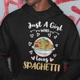 Nur Ein Mädchen Das Spaghetti Liebt Hoodie Lustige Geschenke