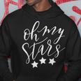 Oh My Stars 4Th Of July America Usa Independence Day Hoodie Unique Gifts